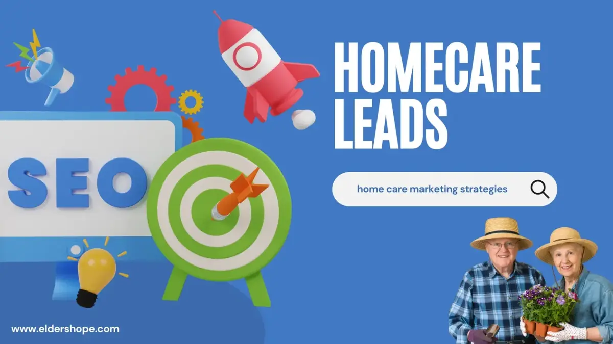 Top 10 home care marketing strategies